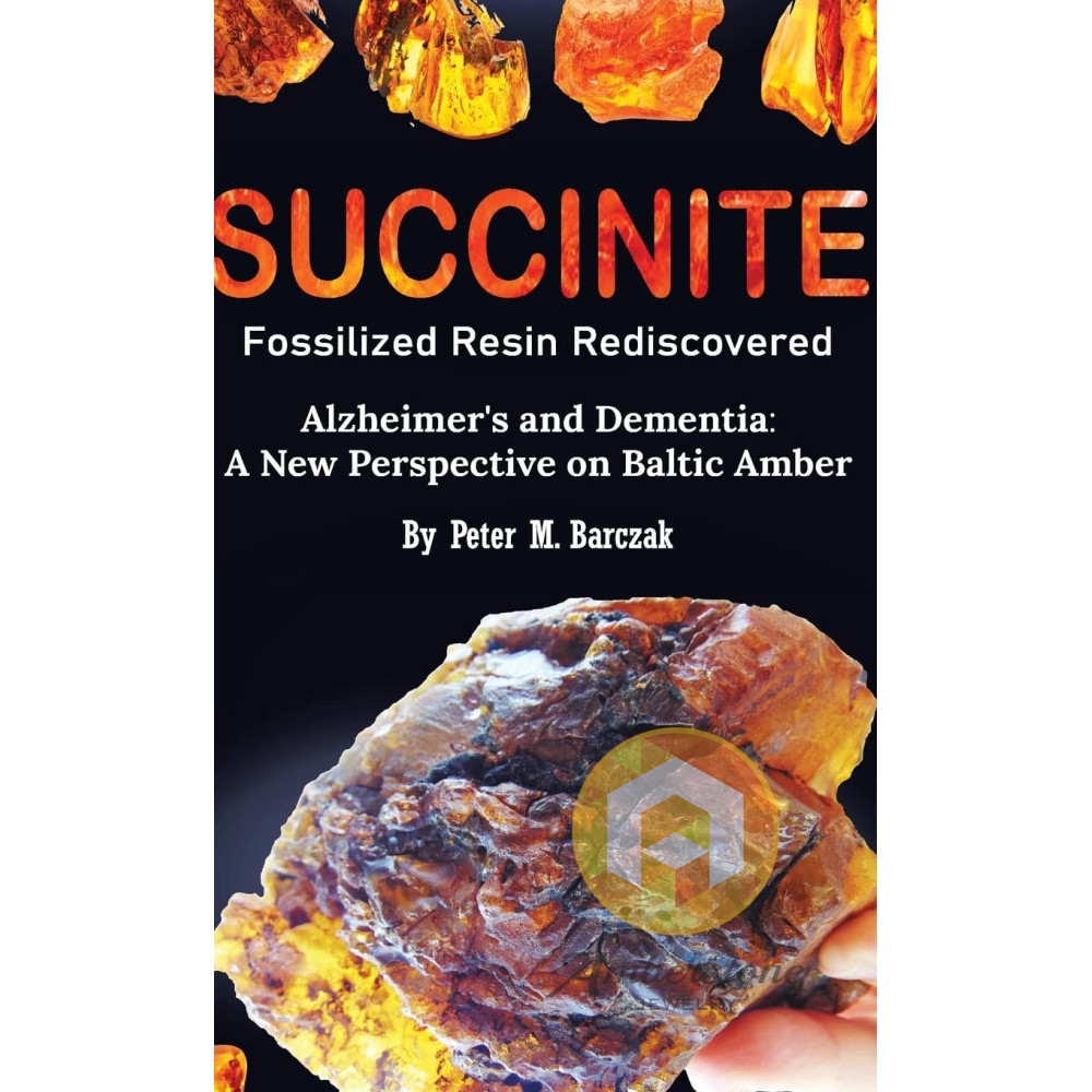 
NEW Succinite Fossilized Resin Rediscovered Alzheimer\'s and Dementia: A New Perspective on Baltic Amber